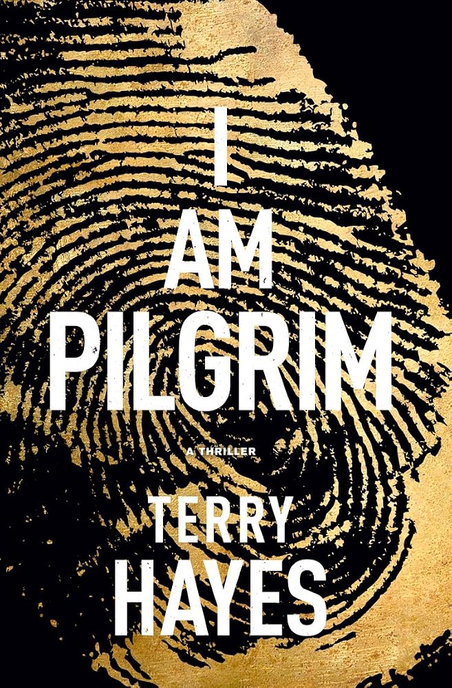 I Am Pilgrim: A Thriller cover image