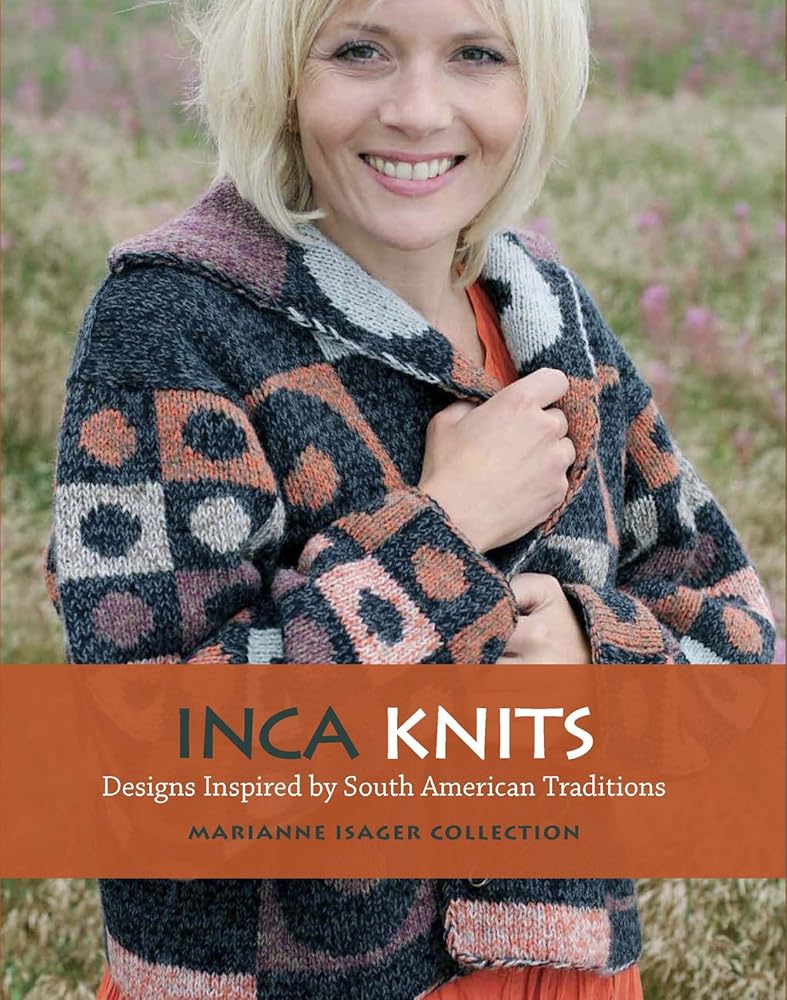 Inca Knits: Designs Inspired by South American Folk Traditions cover image