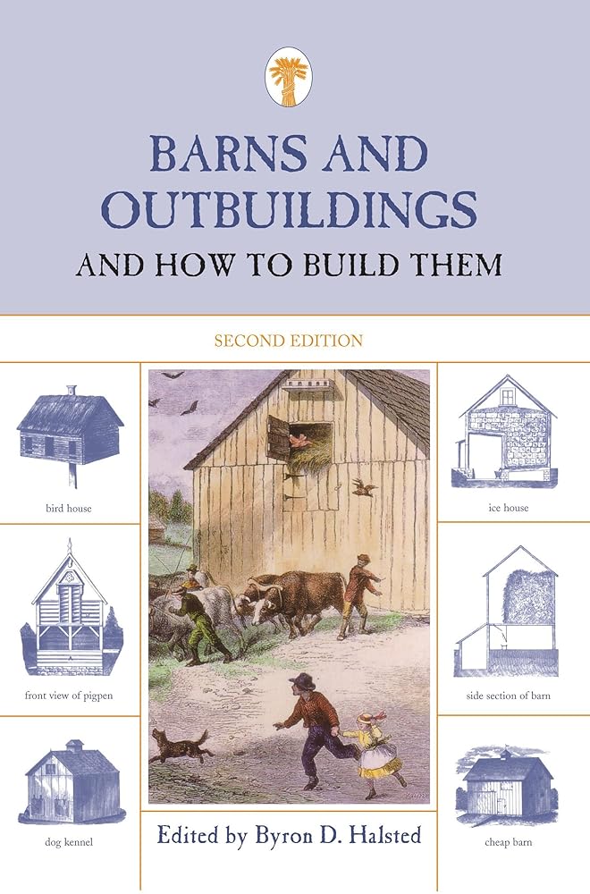 Barns and Outbuildings: And How To Build Them cover image