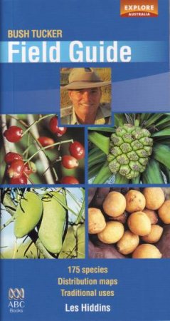 Bush Tucker Field Guide