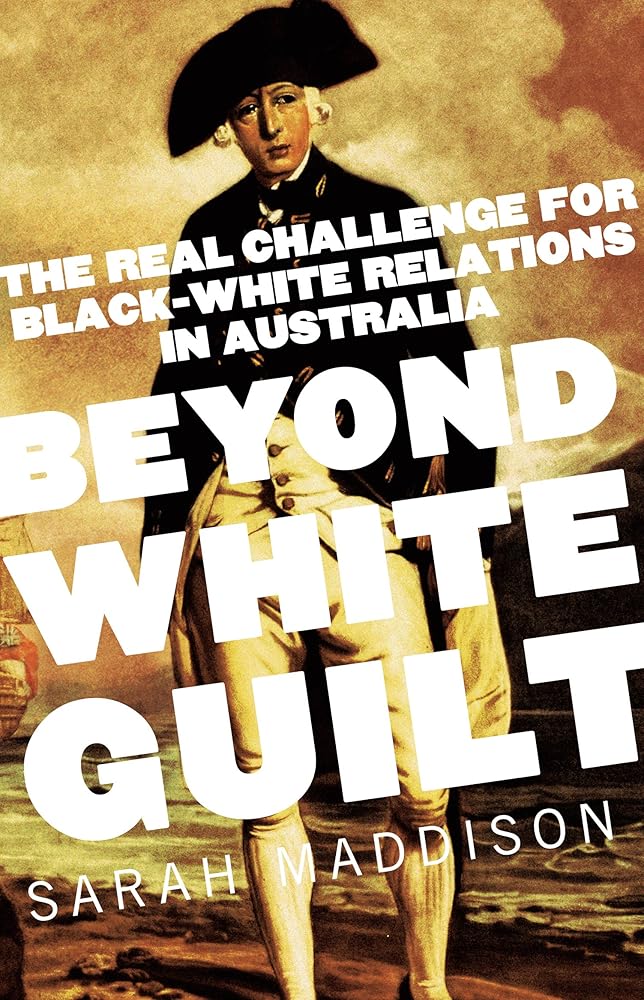 Beyond White Guilt: The Real Challenge for Black-White Relations in Australia cover image