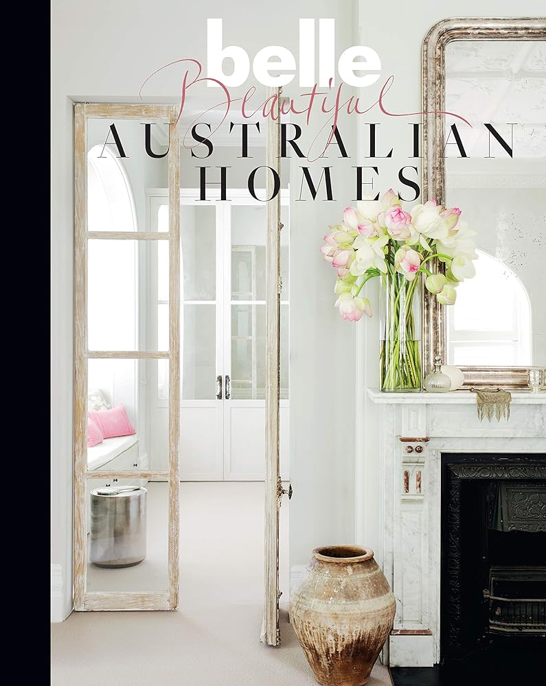 Belle Beautiful Australian Homes cover image