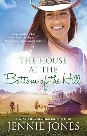 THE HOUSE AT THE BOTTOM OF THE HILL (Swallow's Fall) cover image