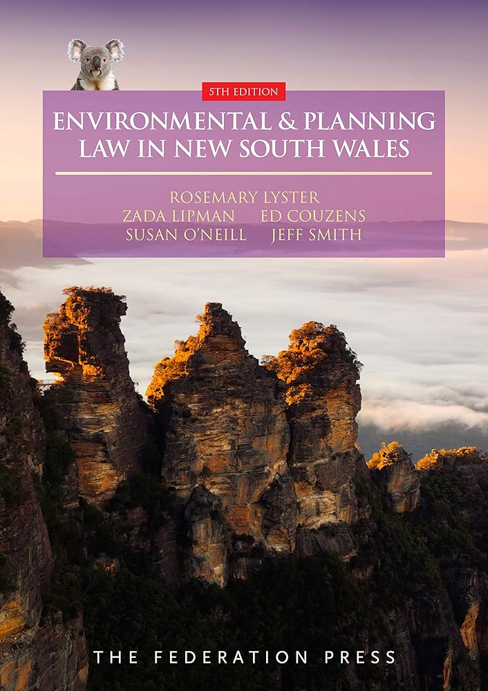 Environmental and Planning Law in New South Wales. 5th edition cover image