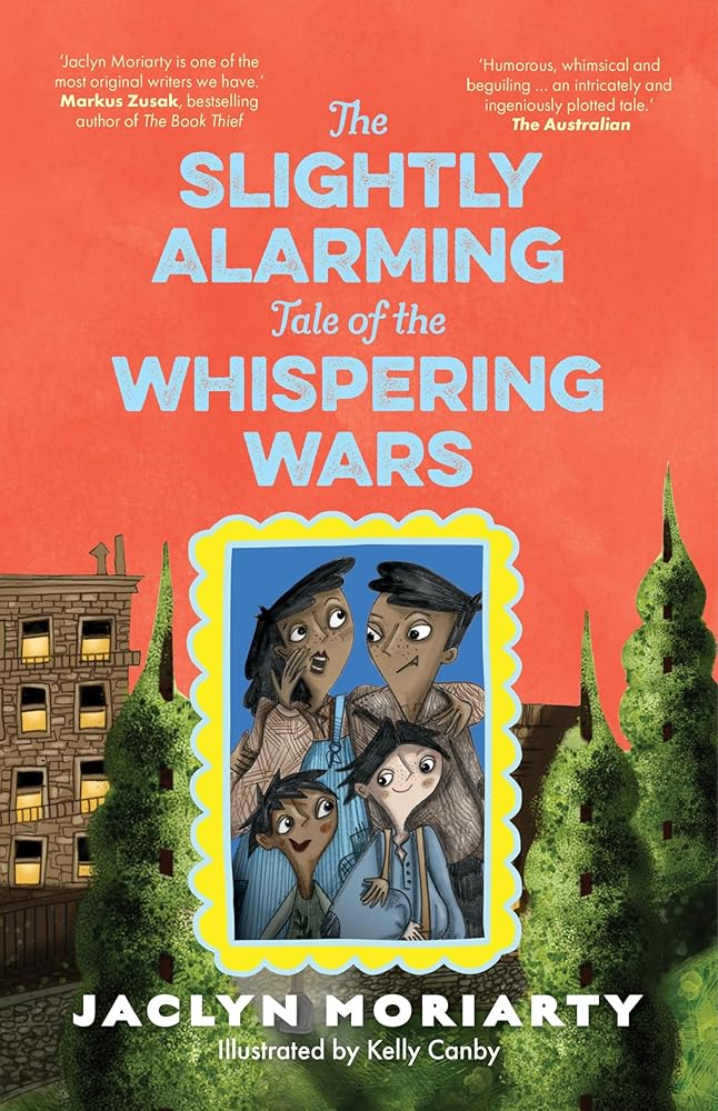 The Slightly Alarming Tale of the Whispering Wars cover image