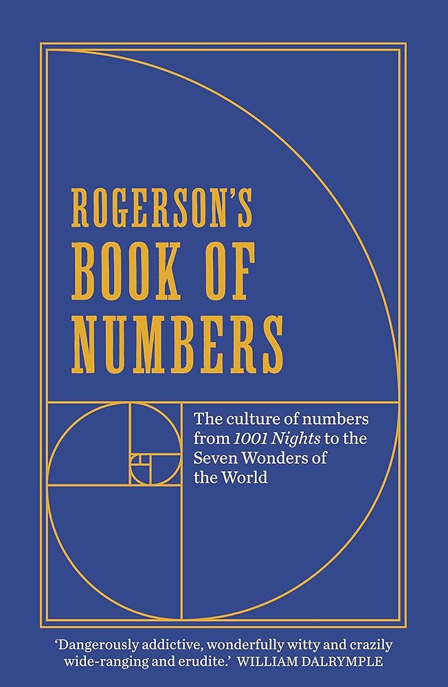 Rogerson's Book of Numbers: The culture of numbers from 1001 Nights to the Seven Wonders of the World cover image