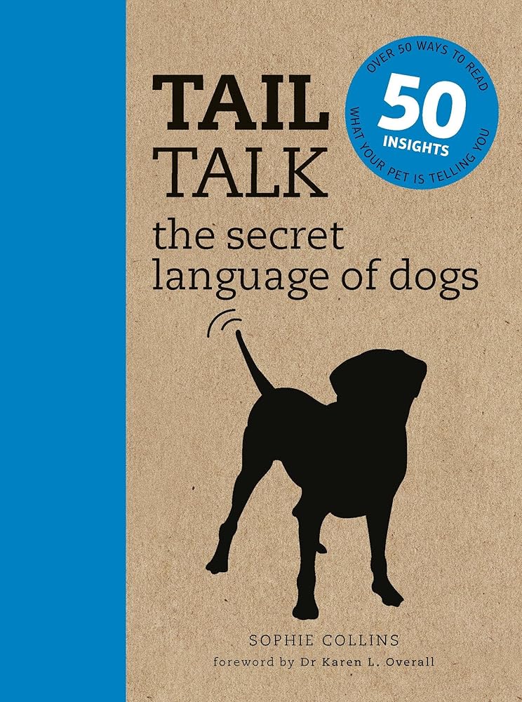 Tail Talk: The Secret Language of Dogs cover image