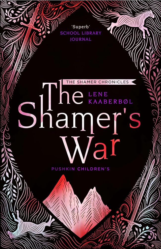 The Shamer’s War: Book 4 (The Shamer Chronicles) cover image