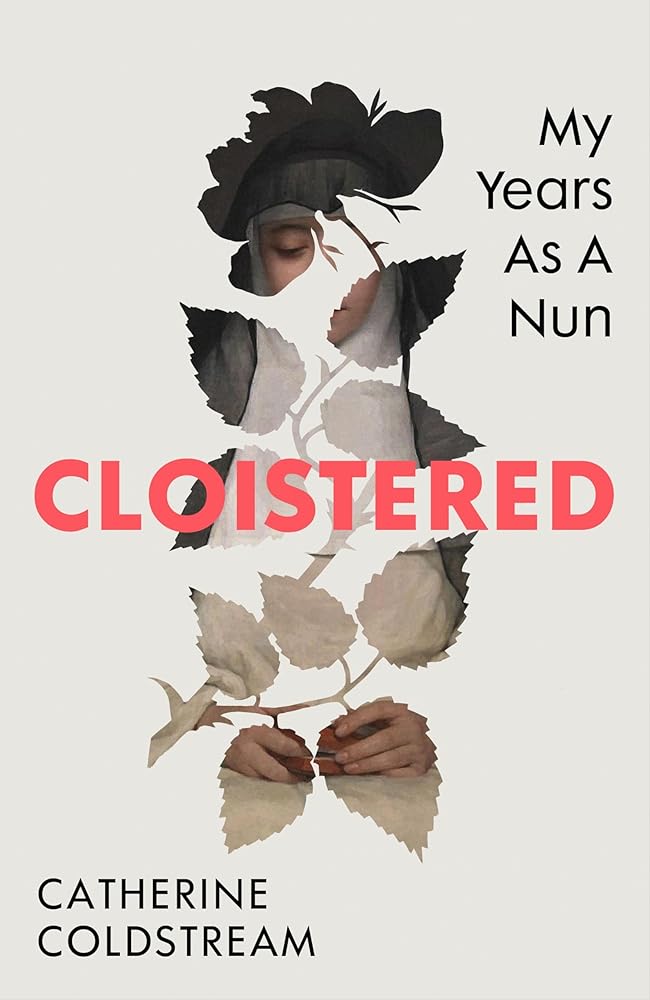 Cloistered: My Years as a Nun cover image