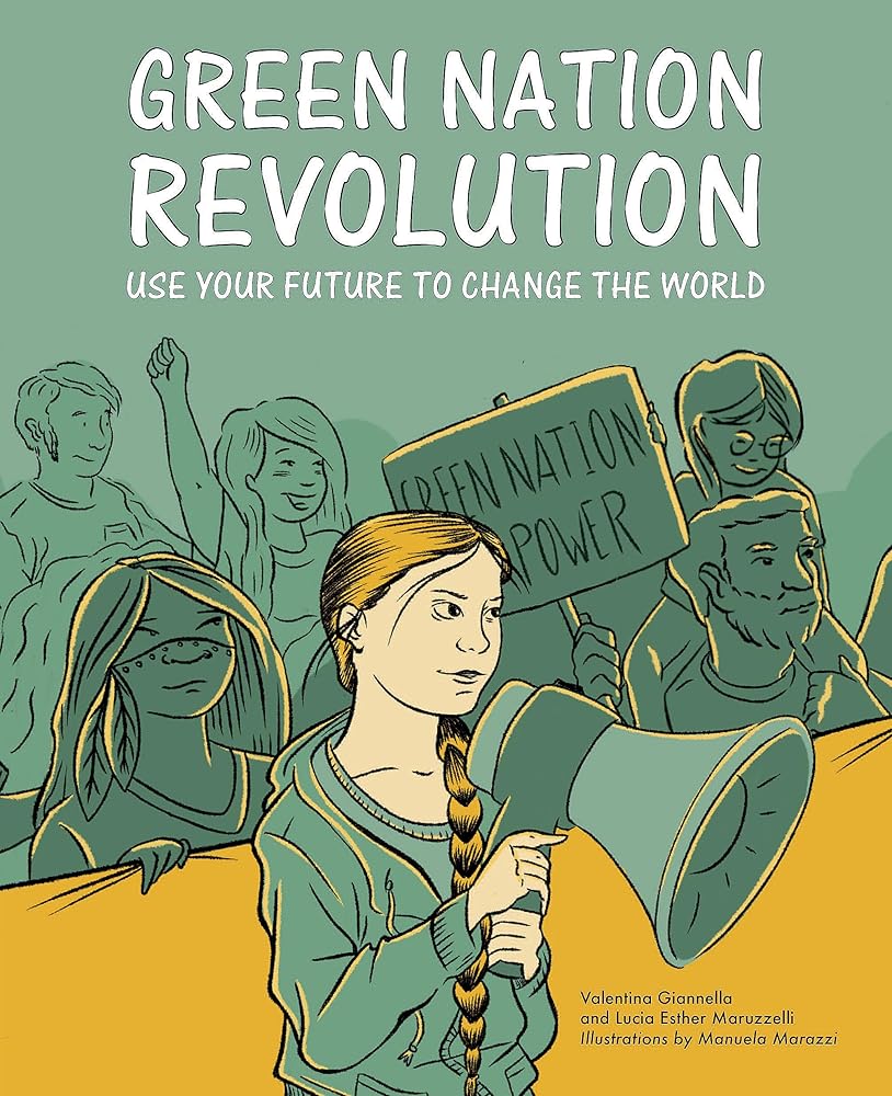 Green Nation Revolution: Use Your Future to Change the World cover image