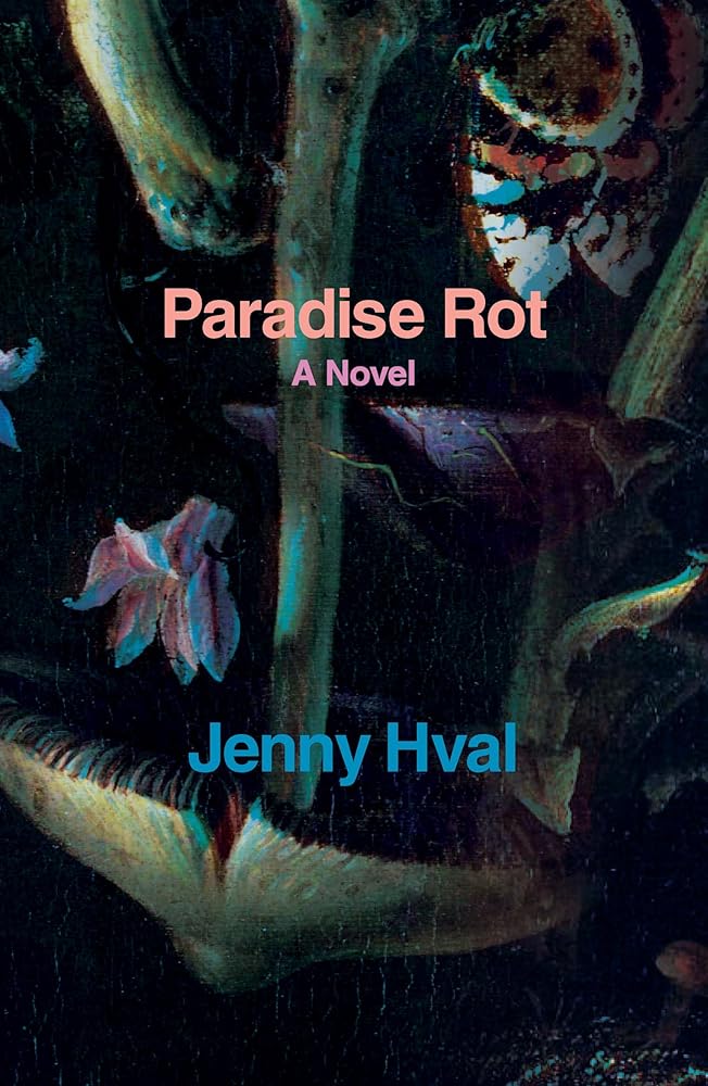 Paradise Rot: A Novel cover image