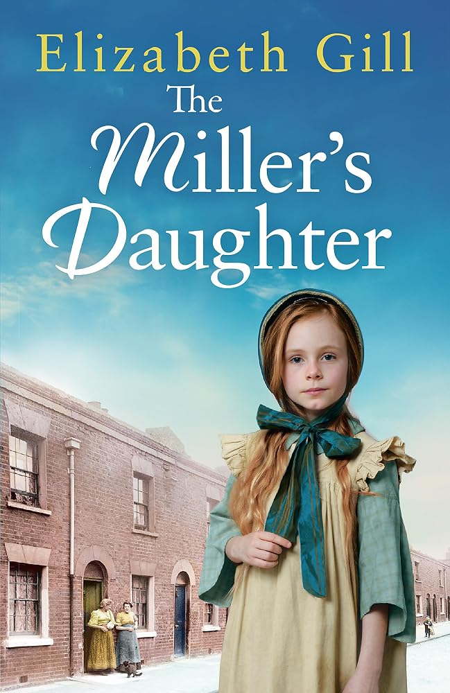 The Miller's Daughter: Will she be forever destined to the workhouse? cover image