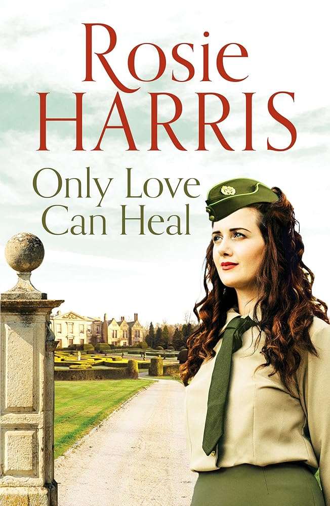Only Love Can Heal: A captivating multigenerational family saga cover image