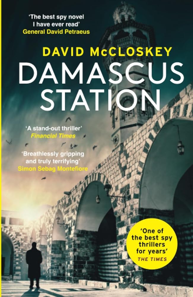 Swift Press Damascus Station The Best Spy Thriller of the Year THE TIMES. cover image
