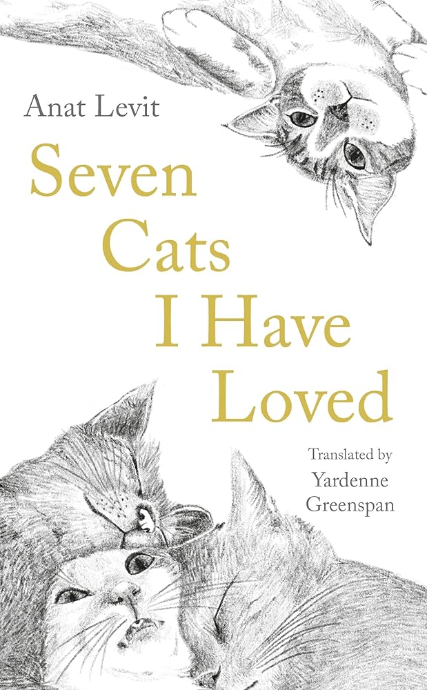 Seven Cats I Have Loved cover image
