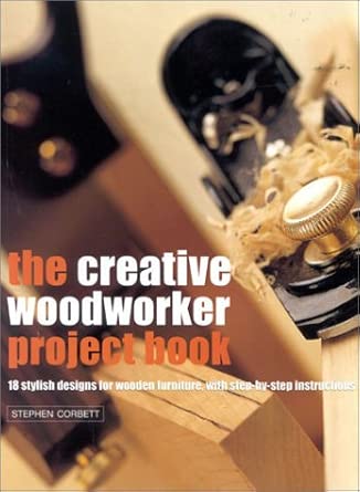 The Creative Woodworker Project Book cover image