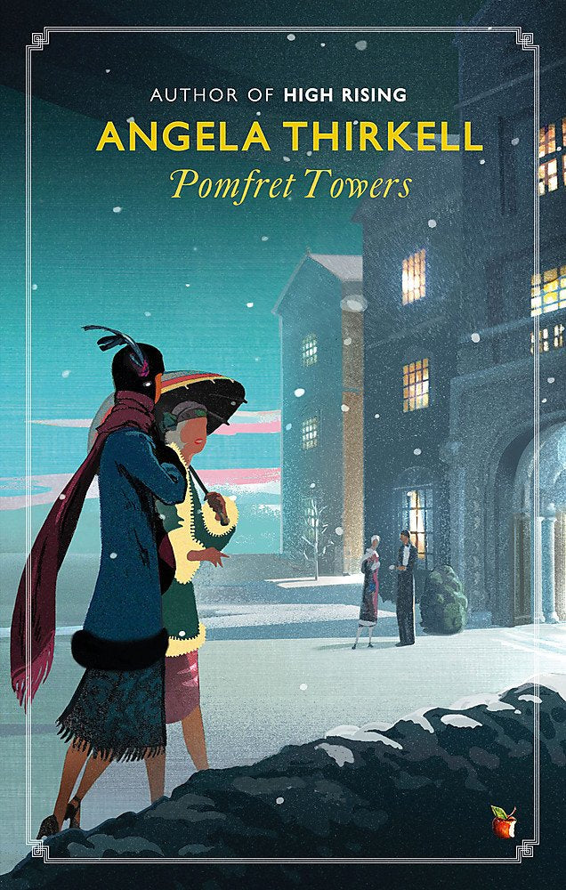 Pomfret Towers: A Virago Modern Classic (Virago Modern Classics) cover image
