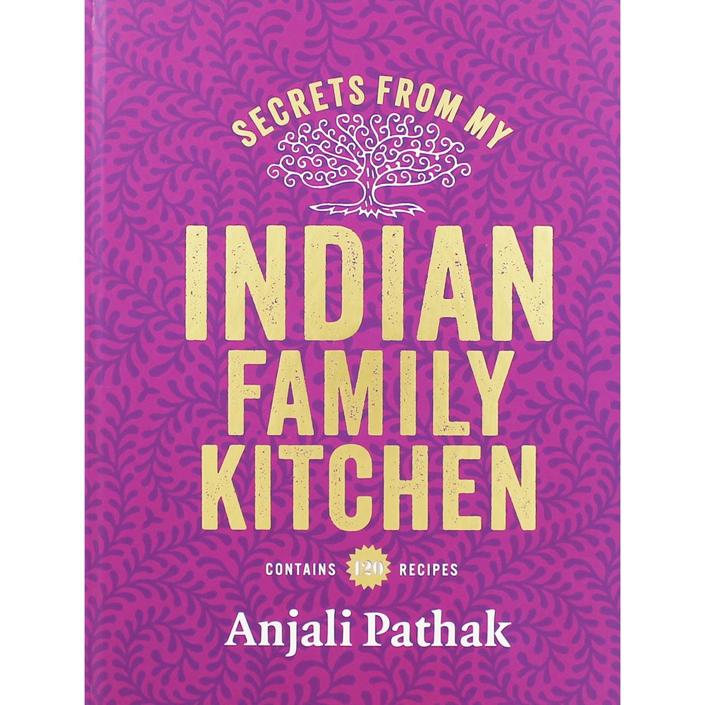 Secrets From My Indian Family Kitchen cover image