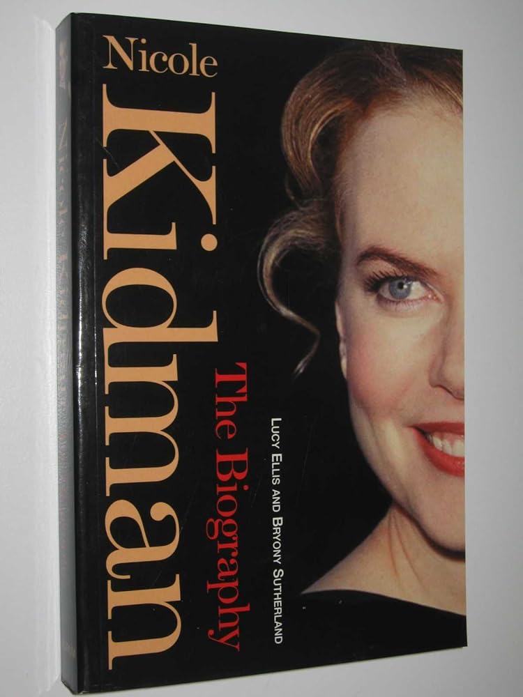 Nicole Kidman: The Biography cover image
