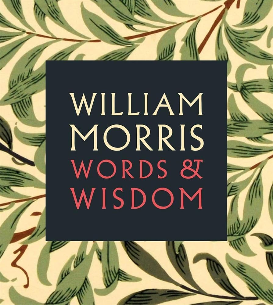 William Morris: Words & Wisdom cover image
