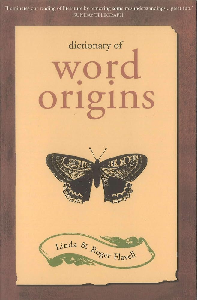 Dictionary Of Word Origins cover image