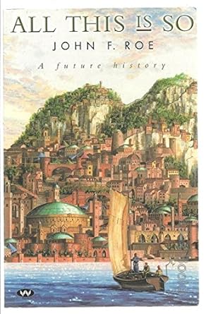 All This Is So: A Future History cover image