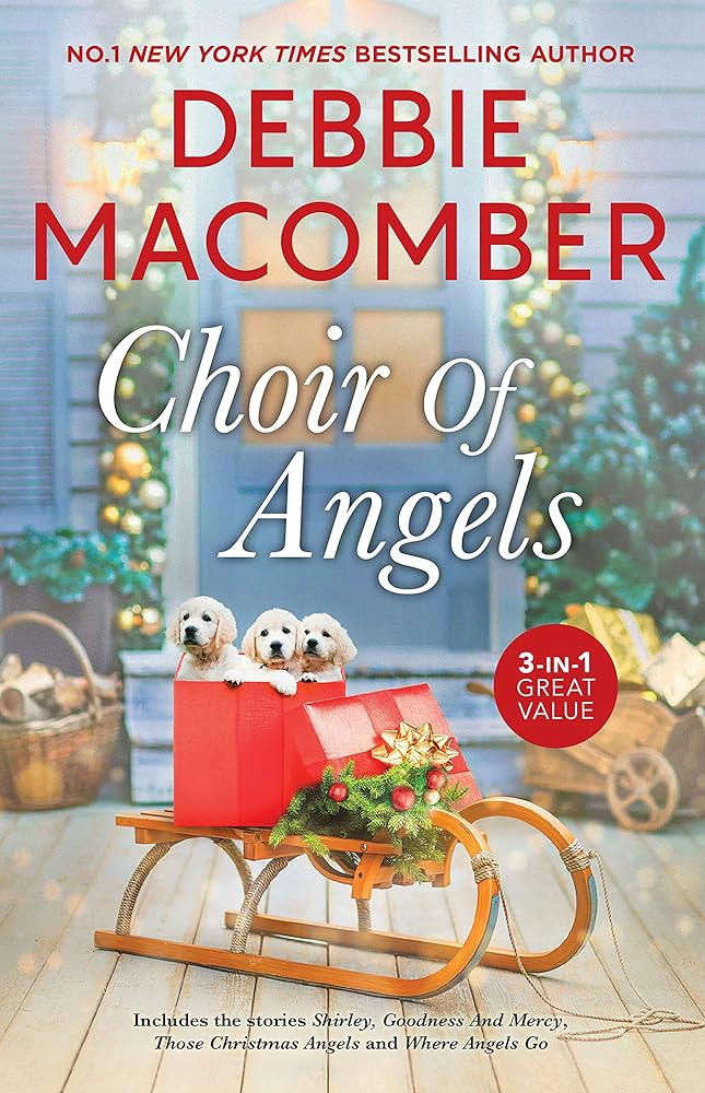 Choir Of Angels/Shirley, Goodness and Mercy/Those Christmas Angels/Where Angels Go cover image