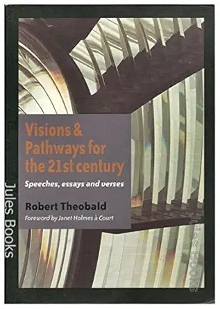 Visions & Pathways for the 21st Century: Speeches, Essays and Verses cover image