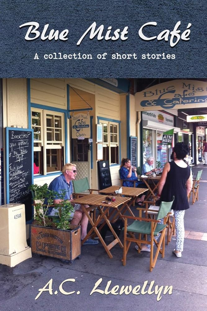 Blue Mist Café: A collection of short stories cover image