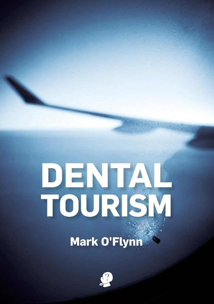 Dental Tourism cover image