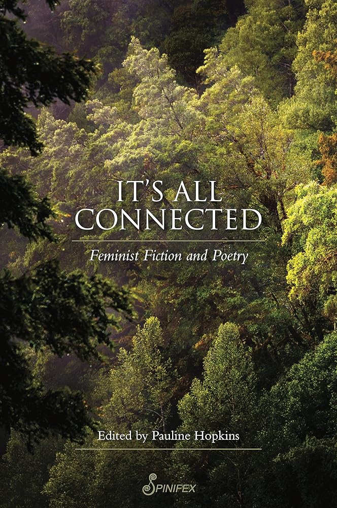 It's All Connected: Feminist Fiction and Poetry cover image