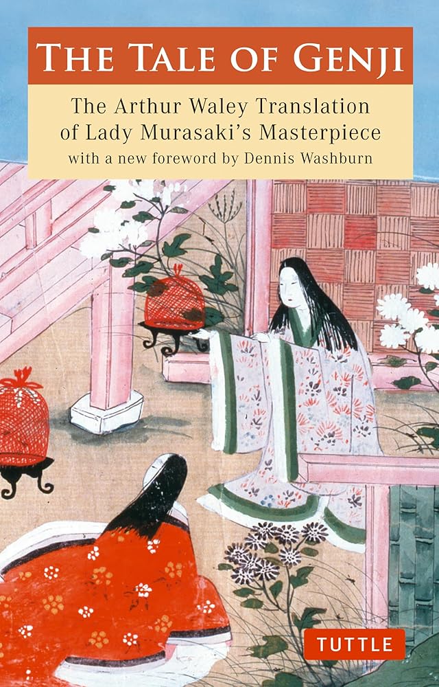The Tale of Genji: The Arthur Waley Translation of Lady Murasaki's Masterpiece with a new foreword by Dennis Washburn (Tuttle Classics) cover image