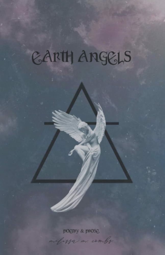 Earth Angels: poetry & prose cover image