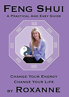 Feng Shui: A Practical and Easy Guide
