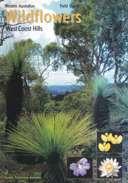 Wildflowers of the West Coast Hills Region, Western Australia