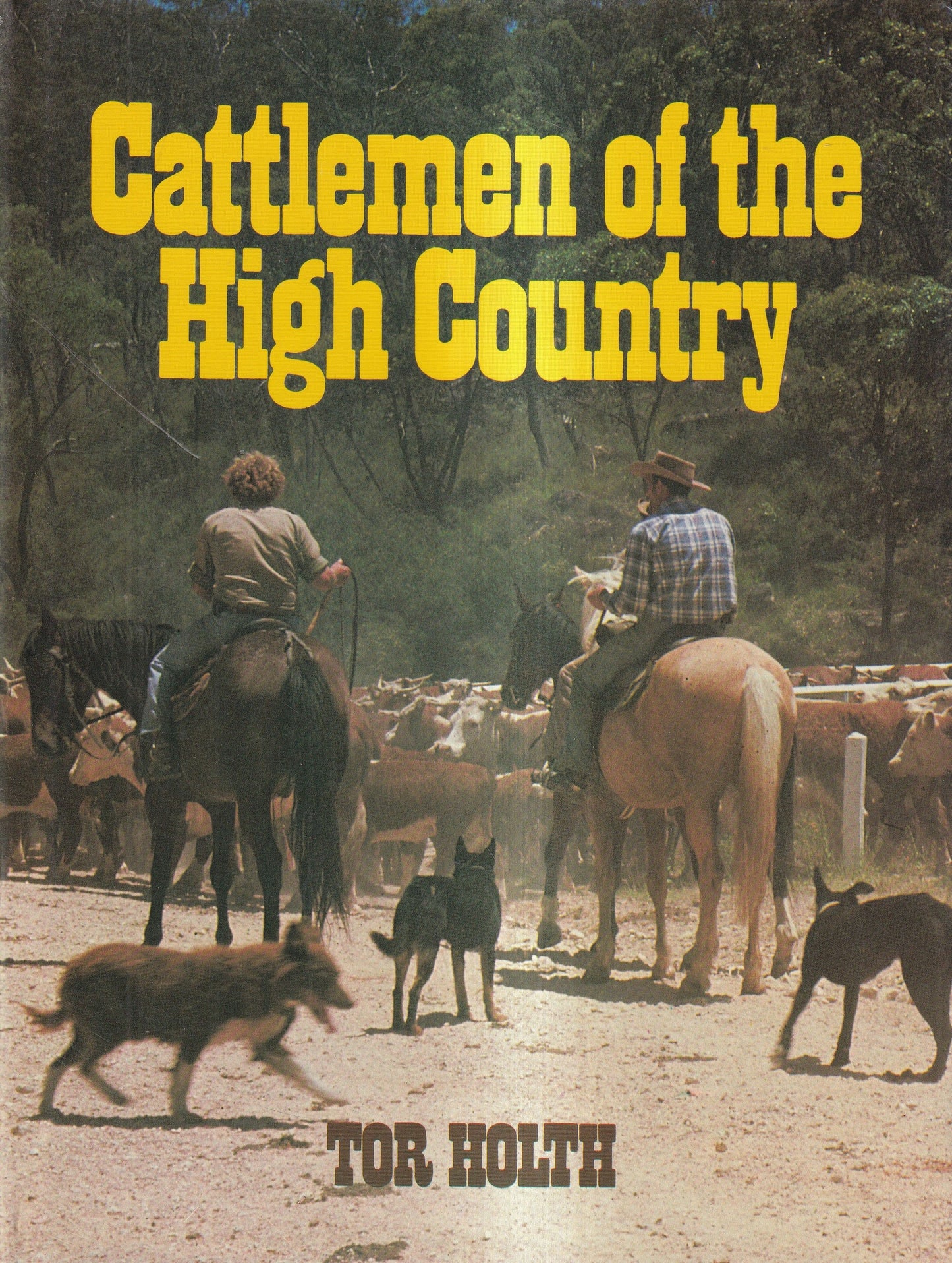 Cattlemen of the High Country
