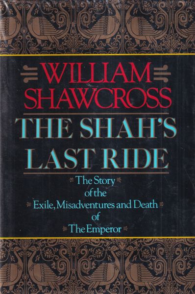 The Shah's Last Ride