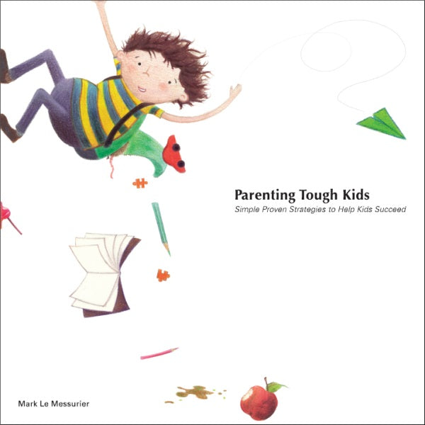 Parenting Tough Kids
