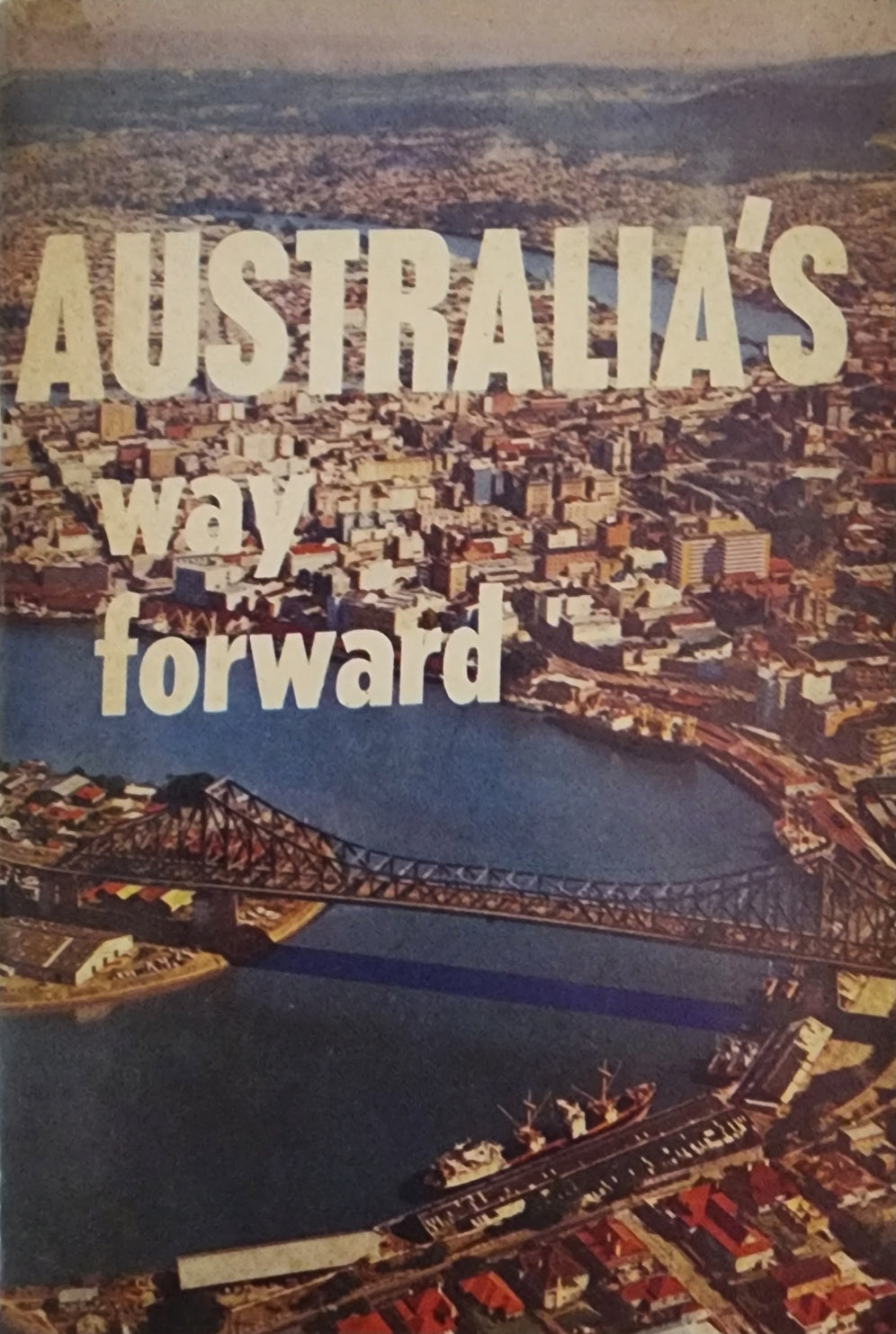 Australia's Way Forward
