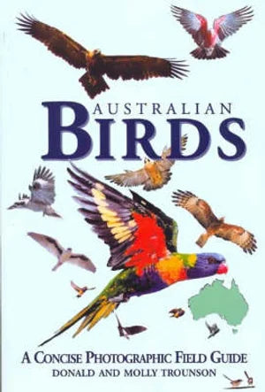 Australian Birds: A Concise Photographic Field Guide