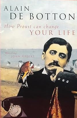 How Proust Can Change Your Life