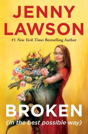 Broken in the Best Possible Way