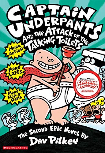 Captain Underpants and the Attack of the Talking Toilets – RoseyRavelston  Books
