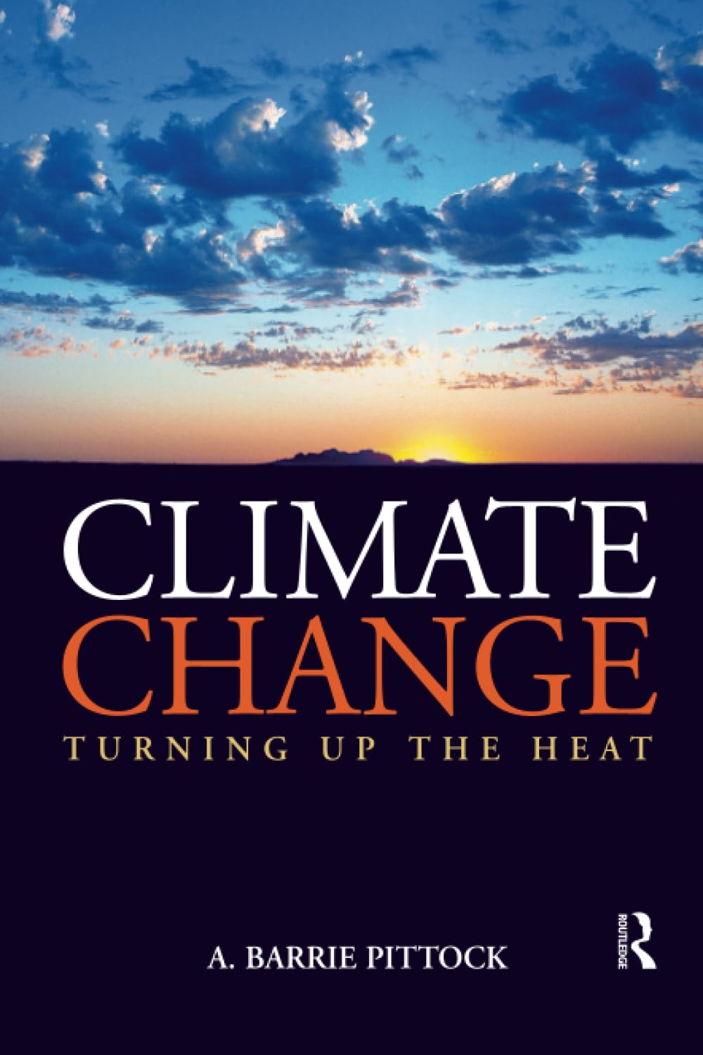 Climate Change: Turning up the Heat