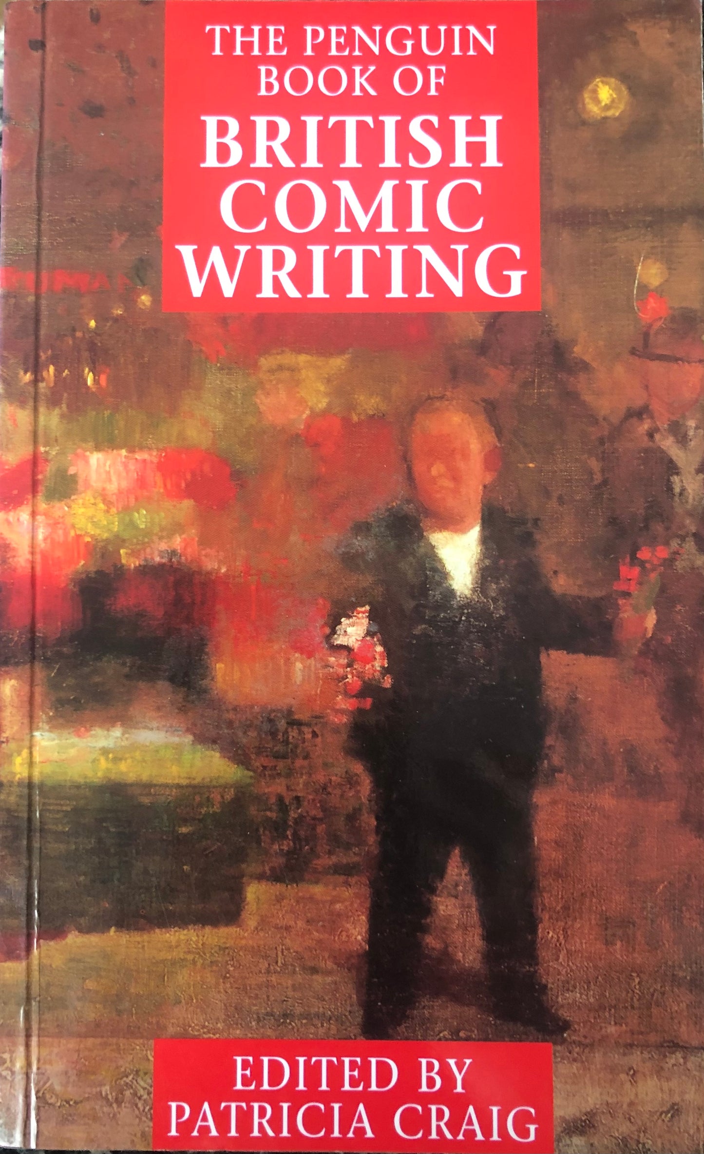 The Penguin Book of Modern British Comic Writing