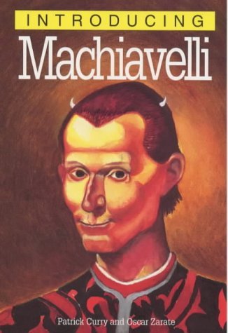 Introducing Machiavelli (Introducing... Graphic Guides)