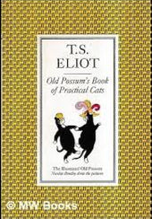 Old Possum's Book of Practical Cats