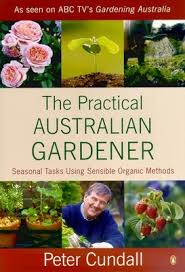 The Seasonal Tasks for the Practical Australian Gardener