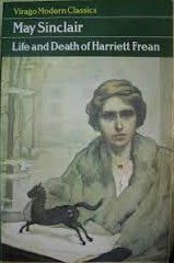 Book cover of 'Life and Death of Harriet Freen' by May Sinclair with a woman and dog illustration.