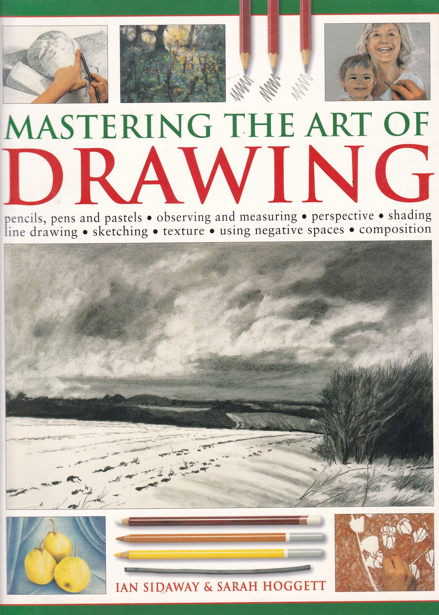 Mastering The Art Of Drawing